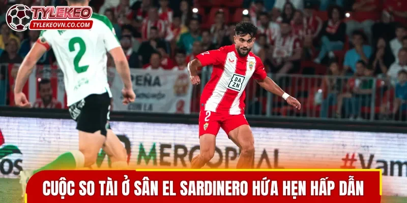 Cuộc so tài trên sân El Sardinero hứa hẹn hấp dẫn