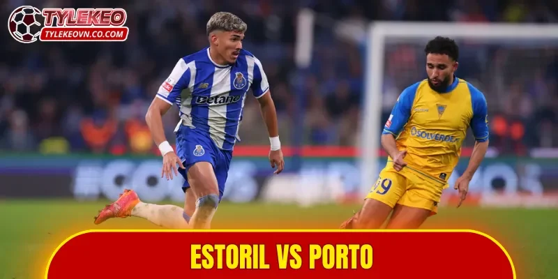 Estoril vs Porto