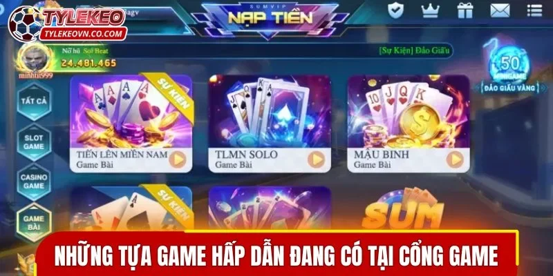 Những tựa game hấp dẫn đang có tại cổng game
