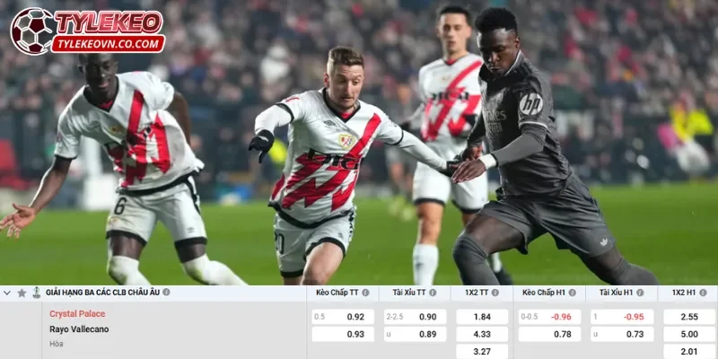 Trận đấu Crystal Palace vs Rayo Vallecano dự đoán không nhiều bàn